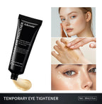 Instant Temporary Eye Tightening and Smoothing Cream