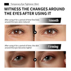 Instant Temporary Eye Tightener Cream for Fine Lines and Wrinkles